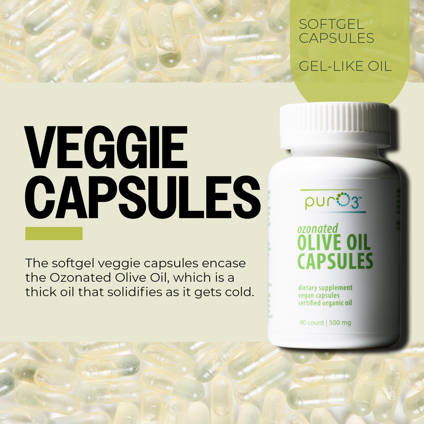 Ozone-Infused Olive Oil Capsules