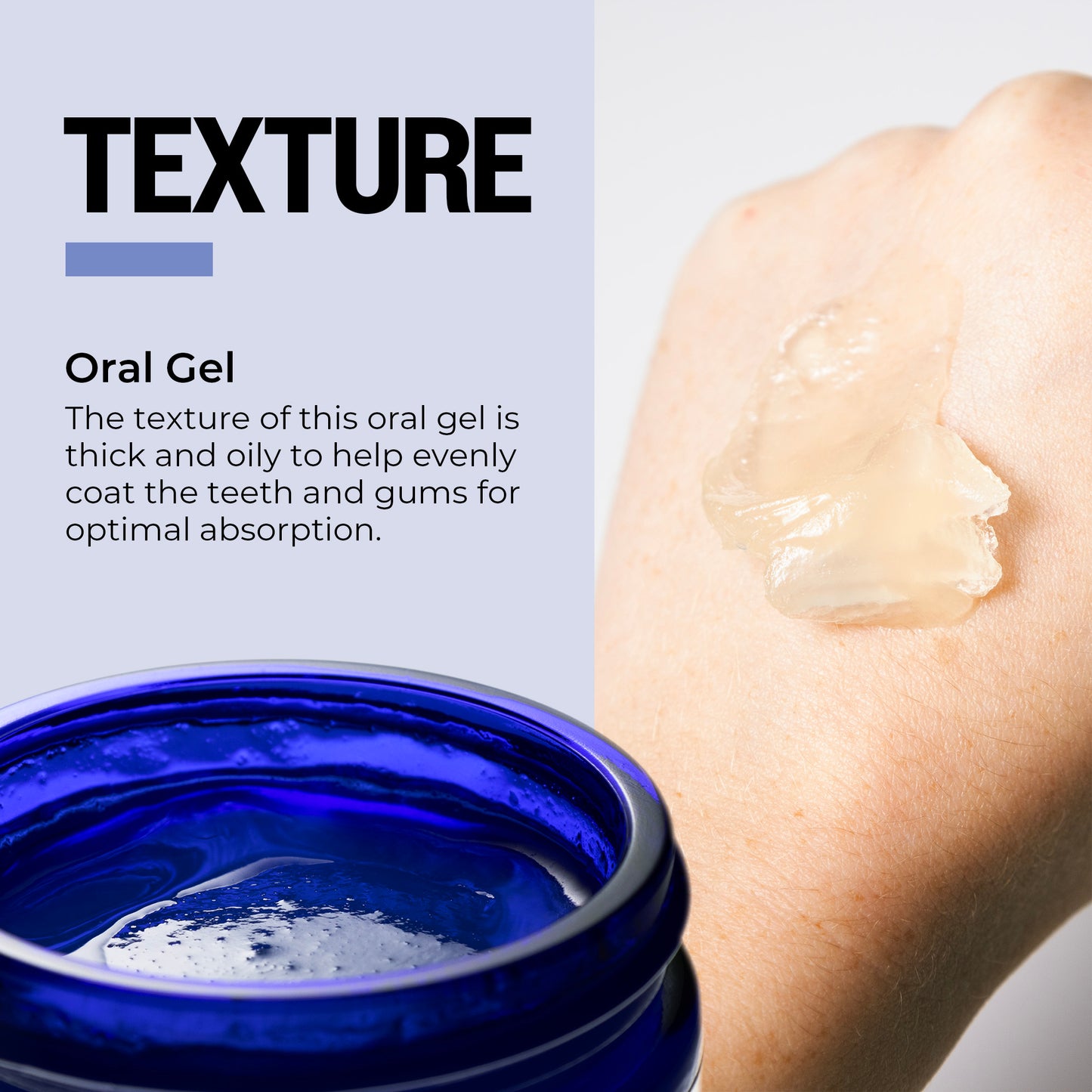 Blue container of oral gel with a close-up of gel on skin, text describing texture.