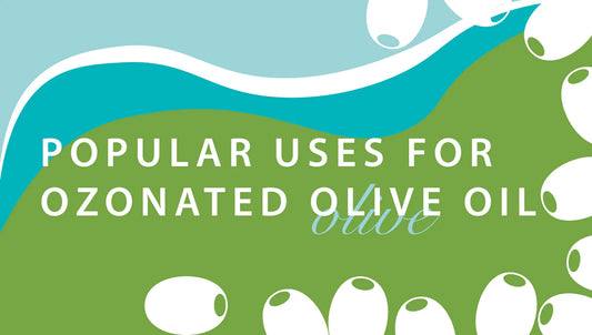 Ozonated Olive Oil