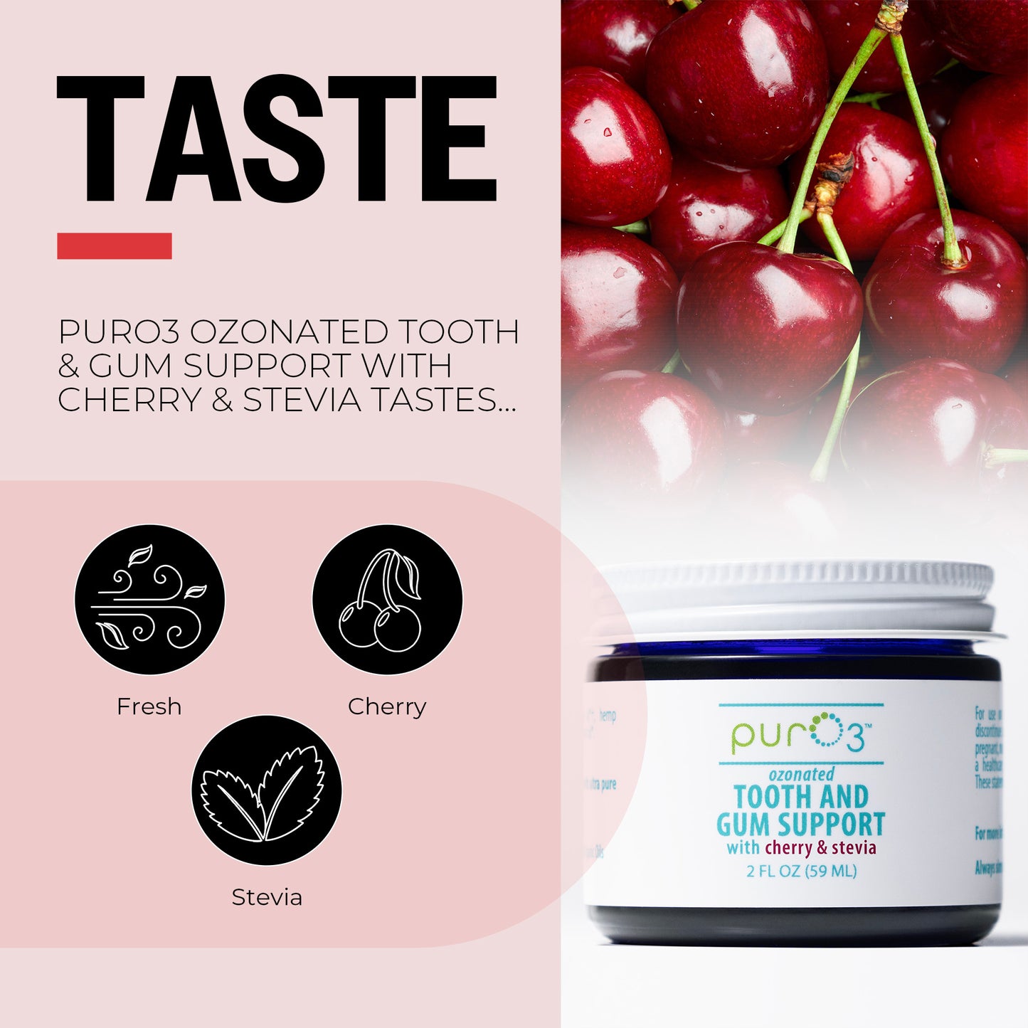 Ozone-Infused Tooth and Gum Support - Cherry/Stevia